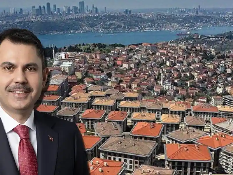 İstanbul'a Kentsel Dönüşüm Müjdesi: Bakan Kurum Yeni Paketi Açıkladı